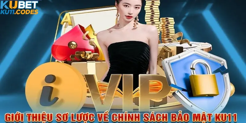 Đảm bảo an toàn tuyệt đối tại Ku11