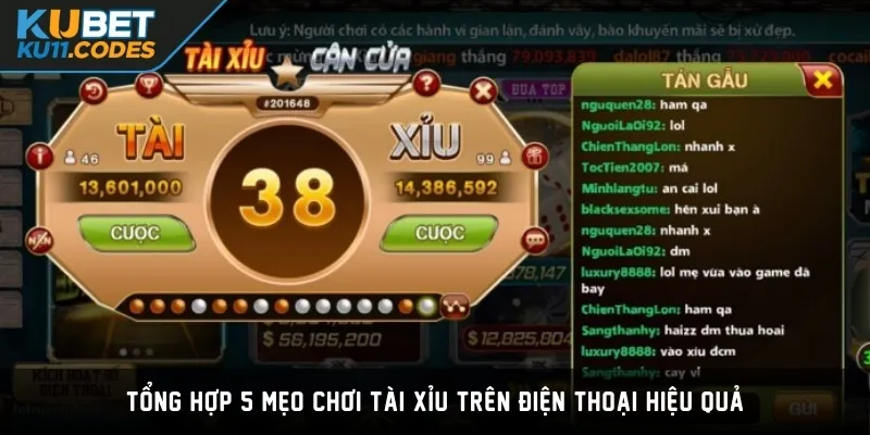 Tổng hợp 5 mẹo chơi Tài Xỉu trên điện thoại hiệu quả